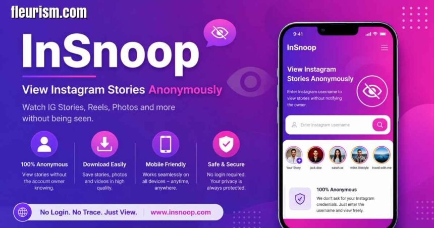 InSnoop: The Complete Guide to Anonymous Instagram Story Viewing